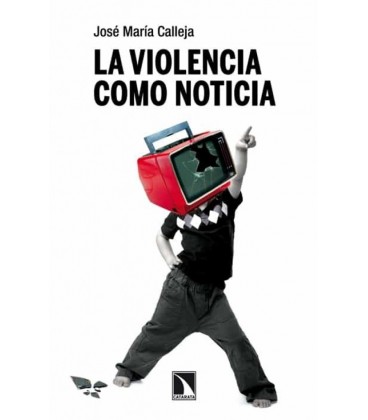 VIOLENCIA COMO NOTICIA