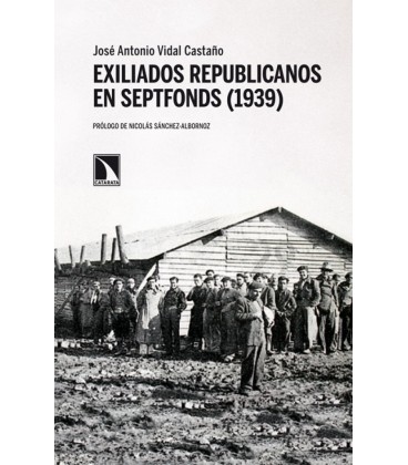 EXILIADOS REPUBLICANOS EN SEPTFONDS (1939)
