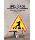 PELIGRO HOMBRES TRABAJANDO