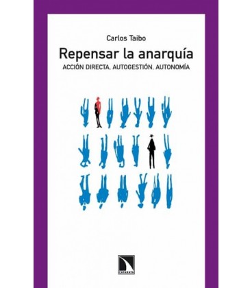 REPENSAR LA ANARQUIA 2ªED