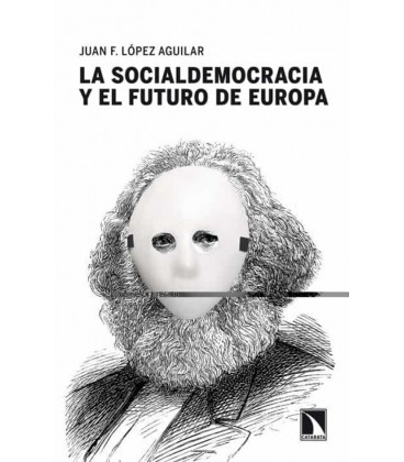 SOCIALDEMOCRACIA Y EL FUTURO DE EUROPA