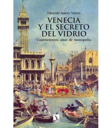 VENECIA Y EL SECRETO DEL VIDRIO