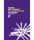 MUNDO DEL TRABAJO Y ASOCIACIONISMO EN ESPAÑA
