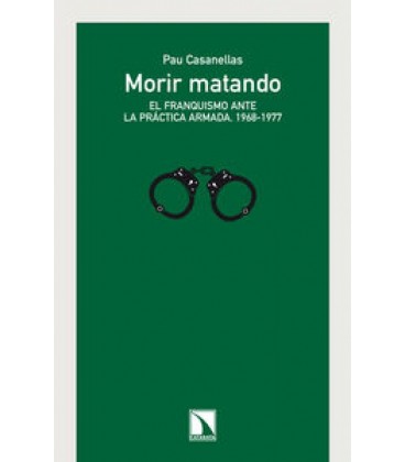 MORIR MATANDO