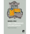 UNA COMUNIDAD ENSIMISMADA