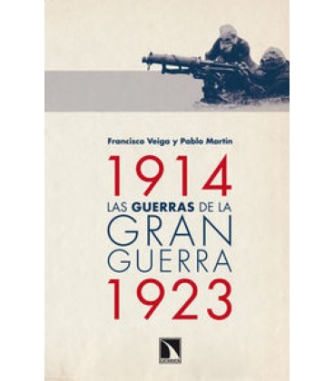 GUERRAS DE LA GRAN GUERRA