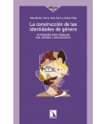 CONSTRUCCION DE LAS IDENTIDADES DE GENERO,LA
