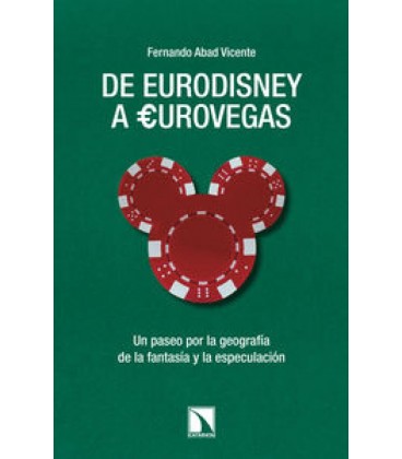 DE EURODISNEY A EUROVEGAS