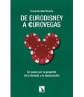 DE EURODISNEY A EUROVEGAS