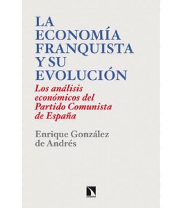 ECONOMIA FRANQUISTA Y SU EVOLUCION
