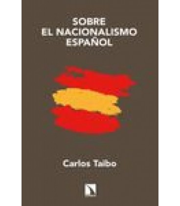SOBRE EL NACIONALISMO ESPAÑOL