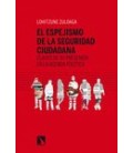 ESPEJISMO DE LA SEGURIDAD CIUDADANA,EL