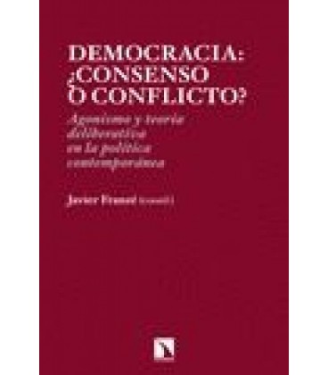 DEMOCRACIA CONSENSO O CONFLICTO