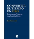 CONVERTIR EL TIEMPO EN ORO