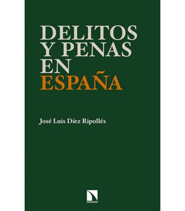 DELITOS Y PENAS EN ESPAÑA