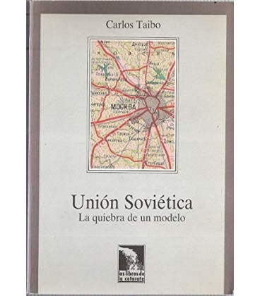 UNION SOVIETICA QUIEBRA MODELO