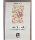 UNION SOVIETICA QUIEBRA MODELO