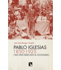PABLO IGLESIAS 1850-1925