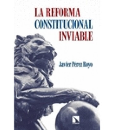 REFORMA CONSTITUCIONAL INVIABLE