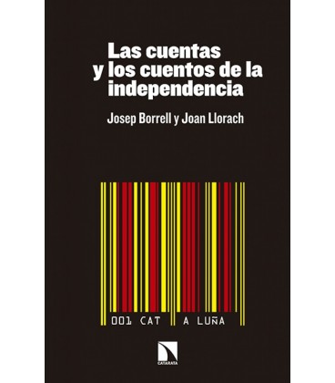 CUENTAS Y LOS CUENTOS DE LA INDEPENDENCIA