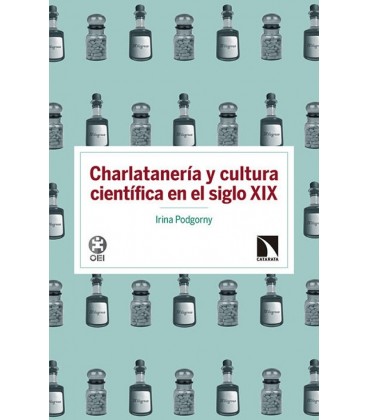 CHARLATANERIA Y CULTURA CIENTIFICA EN EL SIGLO XIX
