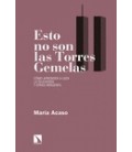ESTO NO SON LAS TORRES GEMELAS NE