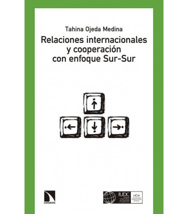 RELACIONES INTERNACIONALES Y COOPERACION ENFOQUE SUR-SUR