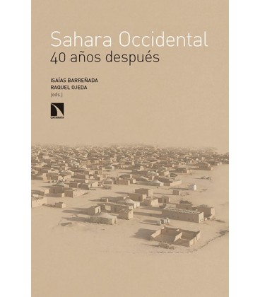 SAHARA OCCIDENTAL 40 AÑOS DESPUES
