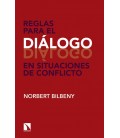 REGLAS PARA EL DIALOGO EN SITUACIONES DE CONFLICTO