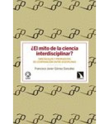 MITO DE LA CIENCIA INTERDISCIPLINAR