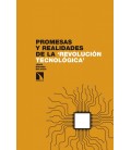 PROMESAS Y REALIDADES DE LA REVOLUCION TECNOLOGICA