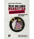 FIRST WE TAKE MANHATTAN 3ªED