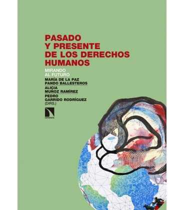 PASADO Y PRESENTE DE LOS DERECHOS HUMANOS