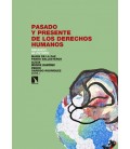 PASADO Y PRESENTE DE LOS DERECHOS HUMANOS