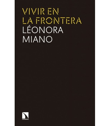 VIVIR EN LA FRONTERA