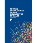 TEORIAS SOCIOLOGICAS DE LOS MOVIMIENTOS SOCIALES
