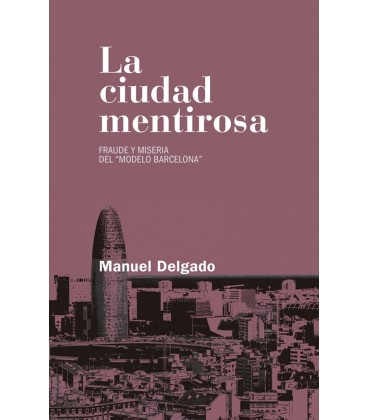 CIUDAD MENTIROSA