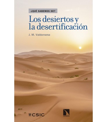DESIERTOS Y LA DESERTIFICACION