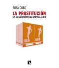 PROSTITUCION EN EL CORAZON DEL CAPITALISMO,LA 3ªED