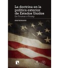 DOCTRINA EN LA POLITICA EXTERIOR DE ESTADOS UNIDOS,LA
