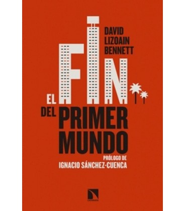 FIN DEL PRIMER MUNDO