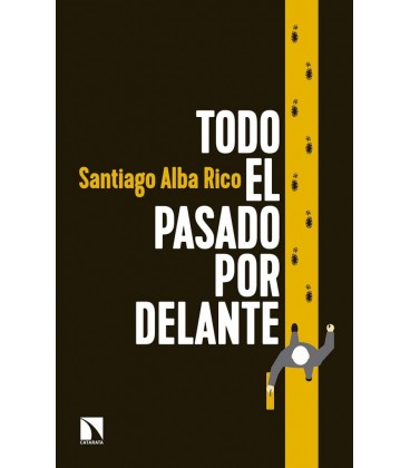 TODO EL PASADO POR DELANTE