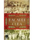 BACARDI Y LA LARGA LUCHA POR CUBA
