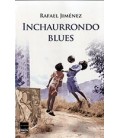 INCHAURRONDO BLUES 2ªED