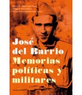JOSE DEL BARRIO MEMORIAS POLITICAS Y MILITARES