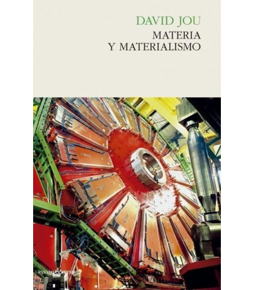 MATERIA Y MATERIALISMO