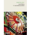 MATERIA Y MATERIALISMO