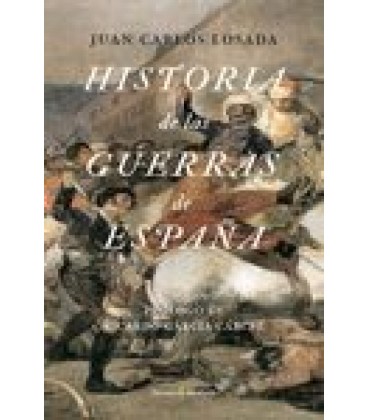 HISTORIA DE LAS GUERRAS DE ESPAÑA