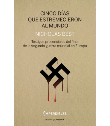 CINCO DIAS QUE ESTREMECIERON AL MUNDO 2ªED