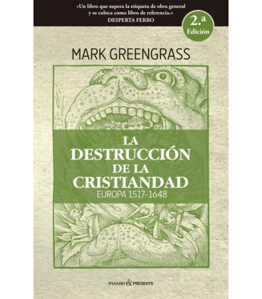 DESTRUCCION DE LA CRISTIANDAD